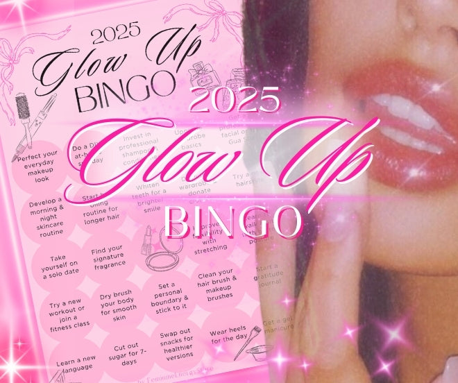 2025 glow up bingo is a fun and exciting way to motivate you on your Glow Up journey