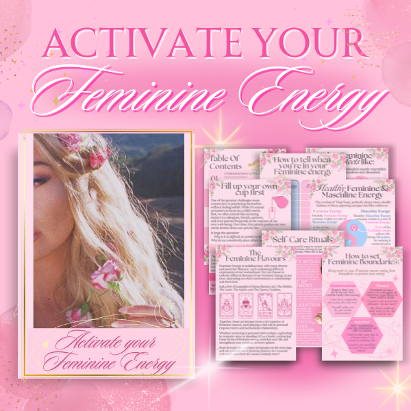 Activate Your Feminine Energy